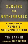 E-Book (epub) Survive the Unthinkable von Tim Larkin