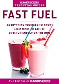 E-Book (epub) Runner's World Essential Guides: Fast Fuel von Editors of Runner's World Maga