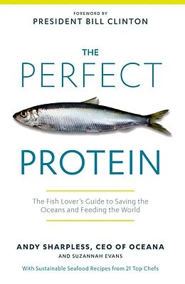 E-Book (epub) The Perfect Protein von Andy Sharpless, Suzannah Evans