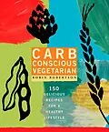 E-Book (epub) Carb Conscious Vegetarian von Robin Robertson