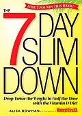 E-Book (epub) The 7-Day Slim Down von Alisa Bowman, Editors of Women's Health Maga