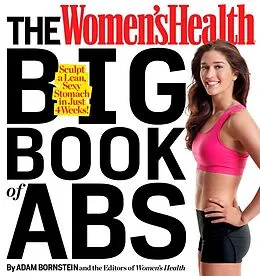E-Book (epub) The Women's Health Big Book of Abs von Adam Bornstein, Editors of Women's Health Maga