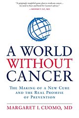 eBook (epub) A World without Cancer de Margaret I. Cuomo