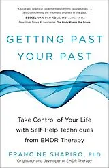 Poche format B Getting Past Your Past von Francine Shapiro