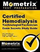 Couverture cartonnée Certified Hemodialysis Technologist/Technician Exam Secrets Study Guide: Cht Test Review for the Certified Hemodialysis Technologist/Technician Exam de 