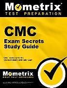 Kartonierter Einband CMC Exam Secrets Study Guide: CMC Test Review for the Cardiac Medicine Certification Exam von 