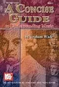 E-Book (pdf) Concise Guide to Understanding Music von Graham Wade
