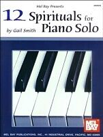 eBook (pdf) 12 Spirituals for Piano Solo de Gail Smith