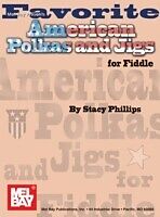 eBook (pdf) Favorite American Polkas &amp; Jigs for Fiddle de Stacy Phillips