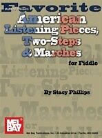 eBook (pdf) Favorite American Listening Pieces, Two-Steps &amp; Marches Fiddle de Stacy Phillips