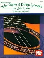 eBook (pdf) Select Works of Enrique Granados for Solo Guitar de Elias Barreiro