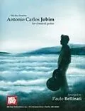 E-Book (pdf) Antonio Carlos Jobim for Classical Guitar von Paulo Bellinati