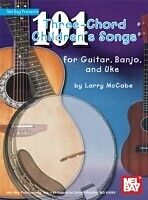 eBook (pdf) 101 Three-Chord Children's Songs for Guitar, Banjo &amp; Uke de Larry McCabe