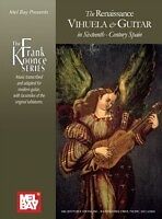 eBook (pdf) Renaissance Vihuela &amp; Guitar In Sixteenth-Century Spain de Frank Koonce