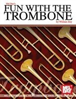 eBook (pdf) Fun with the Trombone de William Bay