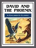 E-Book (epub) David and the Phoenix - Illustrated von Edward Ormondroyd