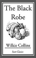 E-Book (epub) The Black Robe von Wilkie Collins