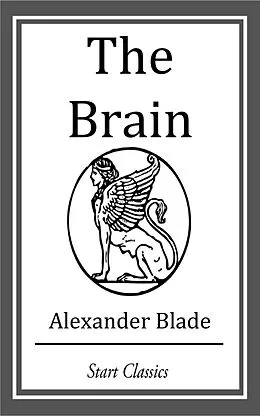E-Book (epub) The Brain von Alexander Blade