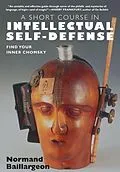 E-Book (epub) A Short Course in Intellectual Self Defense von Normand Baillargeon