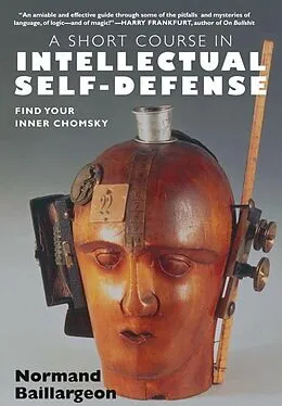 E-Book (epub) A Short Course in Intellectual Self Defense von Normand Baillargeon