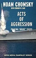 E-Book (epub) Acts of Aggression von Noam Chomsky, Edward W. Said, Ramsey Clark