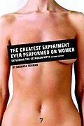 E-Book (epub) The Greatest Experiment Ever Performed on Women von Barbara Seaman