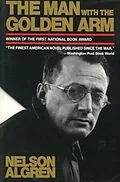 E-Book (epub) The Man with the Golden Arm von Nelson Algren