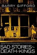 ePUB Sad Stories of the Death of Kings von Barry Gifford