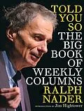 E-Book (epub) Told You So von Ralph Nader