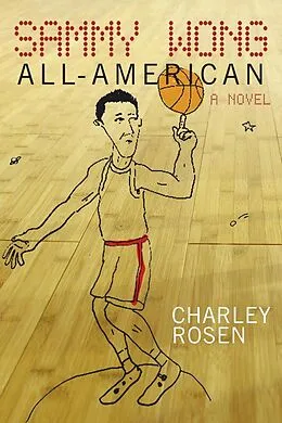E-Book (epub) Sammy Wong, All-American von Charley Rosen