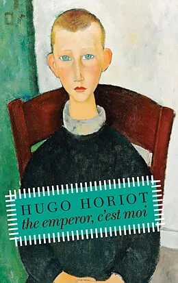 E-Book (epub) The Emperor, C'est Moi von Hugo Horiot