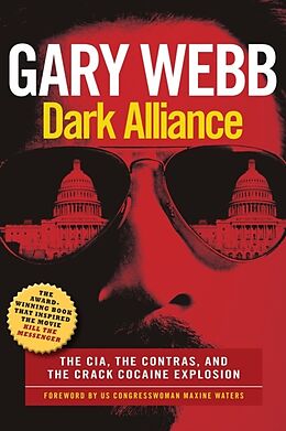 Couverture cartonnée Dark Alliance: Movie Tie-In Edition de Gary Webb