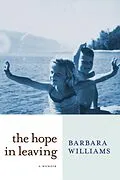 E-Book (epub) The Hope in Leaving von Barbara Williams