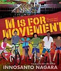 E-Book (epub) M is for Movement von Innosanto Nagara
