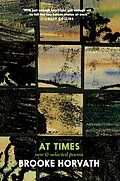 E-Book (epub) At Times von Brooke Horvath