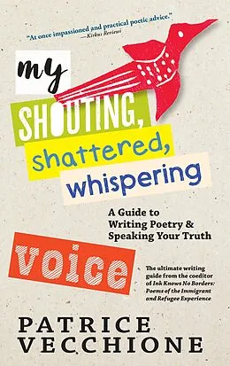 E-Book (epub) My Shouting, Shattered, Whispering Voice von Patrice Vecchione