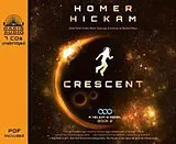 Audio CD (CD/SACD) Crescent (Library Edition) von Homer Hickam