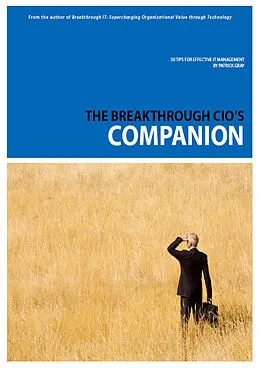 E-Book (epub) Breakthrough CIO's Companion von Patrick Gray