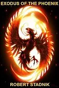 E-Book (epub) Exodus Of The Phoenix von Robert Stadnik