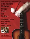 E-Book (epub) Easiest Holiday Songs Ever for Guitar von Lisa McCormick