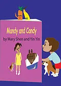 E-Book (epub) Mandy and Candy von Mary Shen and Yin Yin
