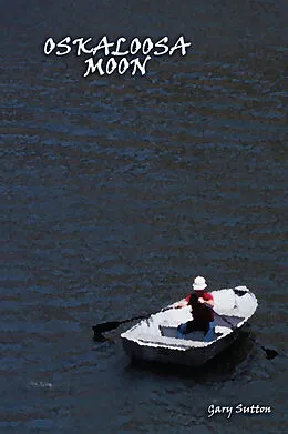 E-Book (epub) Oskaloosa Moon von Gary Sutton