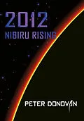 E-Book (epub) 2012 Nibiru Rising von Peter Donovan