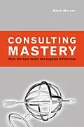 E-Book (epub) Consulting Mastery von Keith Merron