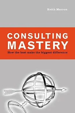 E-Book (epub) Consulting Mastery von Keith Merron