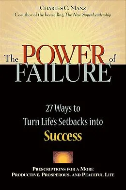 E-Book (epub) The Power of Failure von Charles C. Manz