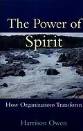 E-Book (epub) The Power of Spirit von Harrison H. Owen