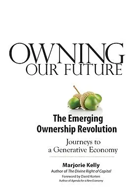 E-Book (epub) Owning Our Future von Marjorie Kelly
