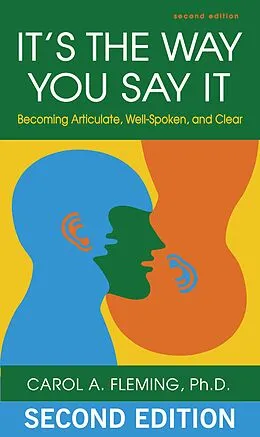 E-Book (epub) It's the Way You Say It von Carol A. Fleming