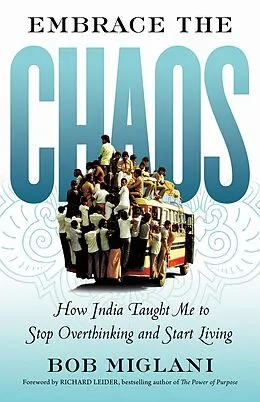 E-Book (epub) Embrace the Chaos von Bob Miglani